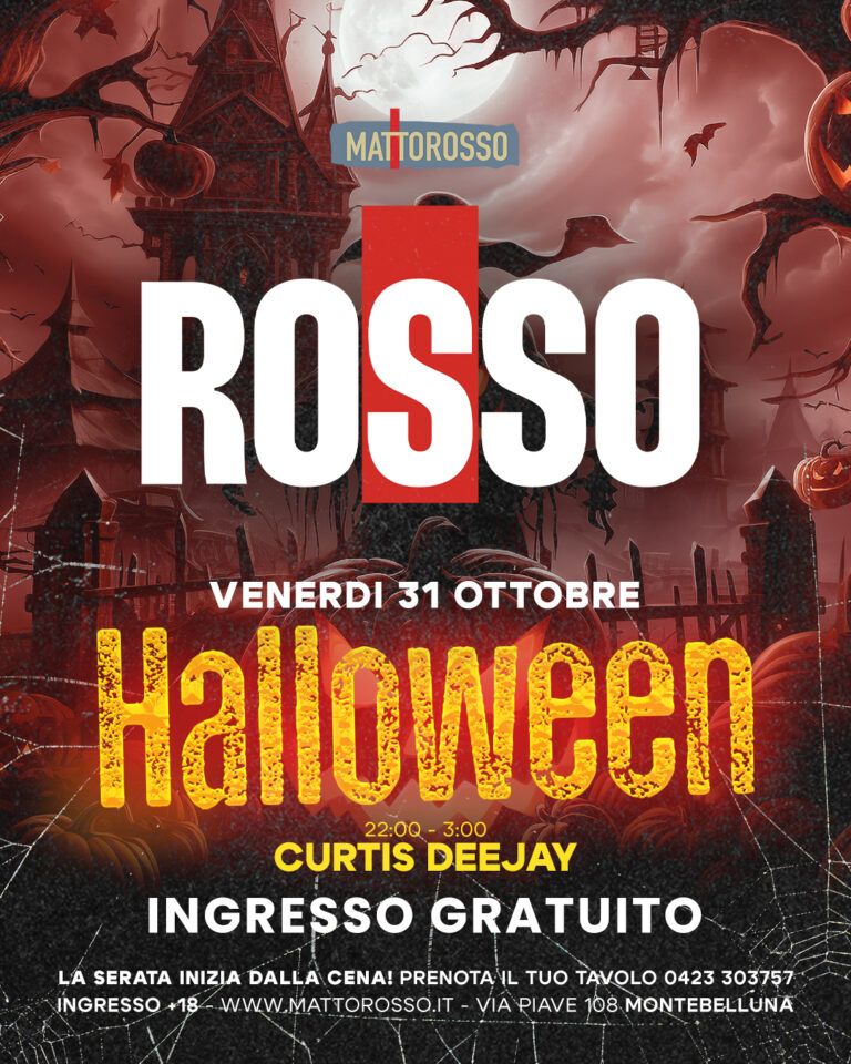 31 ottobre halloween mattorosso eventi dj set montebelluna treviso