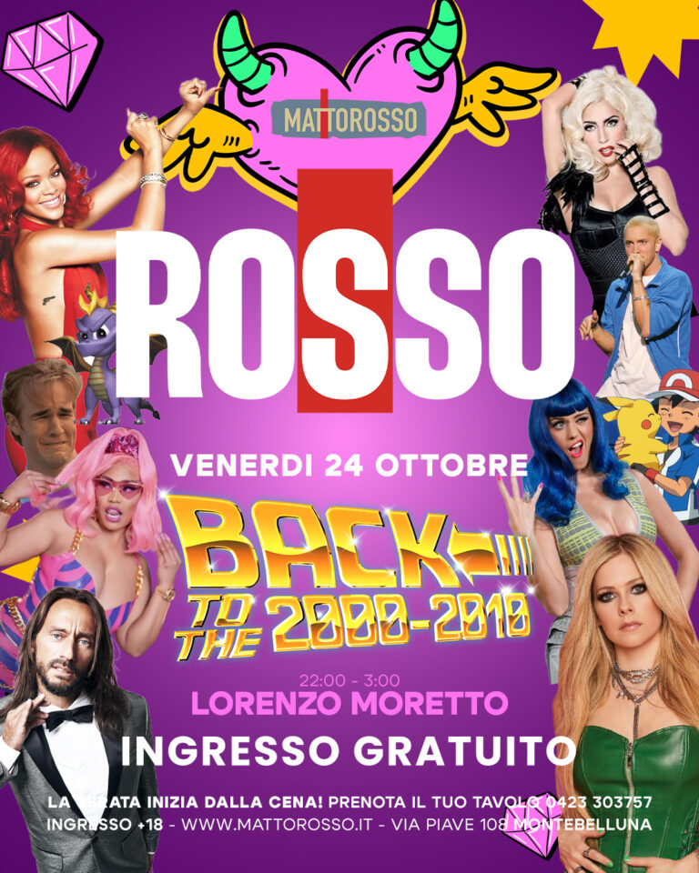 Back to 2000 2010 evento mattorosso montebelluna treviso dj set
